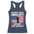 Resist Racism Racerback Tank Top Keep The Immigrants Deport The Racists