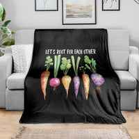Let's Roots For Each Other Vegetable Throw Blanket Motivational - Wonder Print Shop