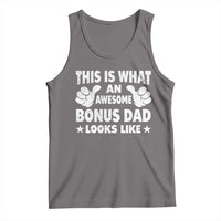 Funny Stepdad Tank Top This Is What An Awesome Bonus Dad Looks Like