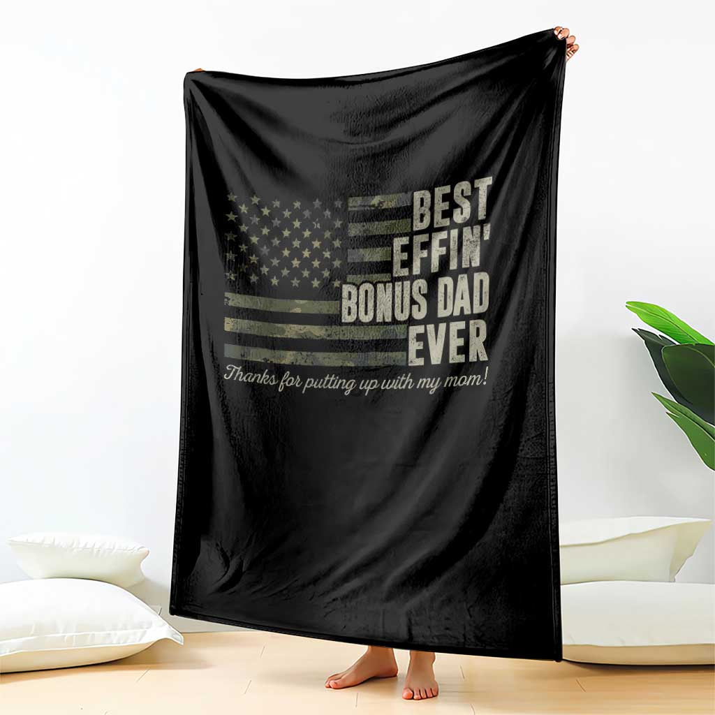 Best Effin’ Bonus Dad Ever Throw Blanket Step Dad Camo American Flag Camouflage