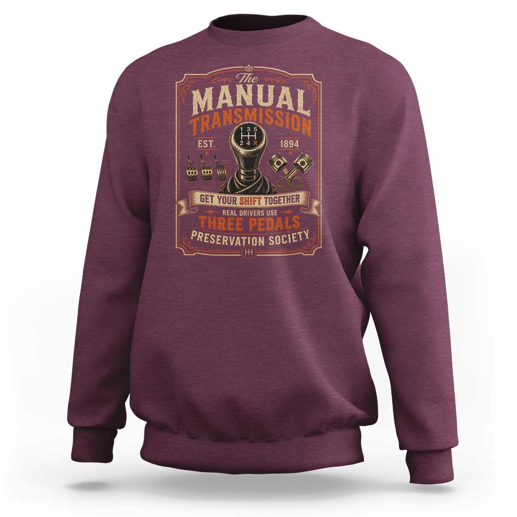 Car Guy Sweatshirt The Manual Transmission Preservation Society
