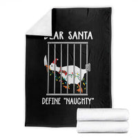 Funny Christmas Goose Throw Blanket Dear Santa Define Naughty Xmas Meme - Wonder Print Shop