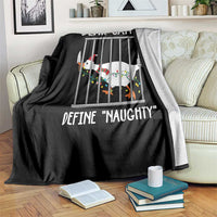 Funny Christmas Goose Throw Blanket Dear Santa Define Naughty Xmas Meme - Wonder Print Shop