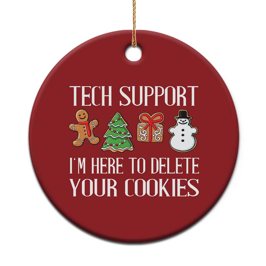 Xmas Tech Support Christmas Ornament Here To Delete Cookies IT Xmas - Wonder Print Shop