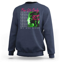 Women's navy crewneck sweatshirt with 'For Us Only' back graphic