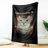 Rage Is Consuming Me Cat Throw Blanket Funny Weird Humor Silly Cat Meme - Wonder Print Shop