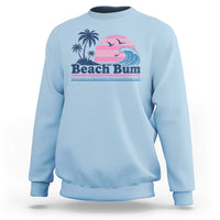 Beach Bum Sweatshirt Retro Summer Vacation Surf Wave Tropical Sunset Aesthetic