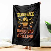 Funny Grilling Bonus Dad Throw Blanket BBQ Stepdad Grill Masters Sarcastic