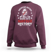Native American History Sweatshirt Indigenous Peoples Tribal Pride - Wonder Print Shop