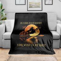 Funny Witch Throw Blanket On A Dark Desert Highway Cool Wind In My Hair - Wonder Print Shop