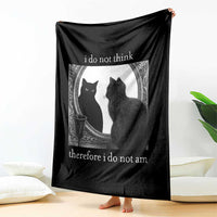 Funny Cat Throw Blanket I Do Not Think Therefore I Do Not Am Goth Emo Grunge Witchy - Wonder Print Shop