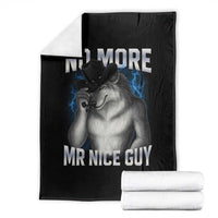 Funny Alpha Wolf Throw Blanket No More Mr Nice Guy Unhinged Brainrot Meme Vintage Bootleg - Wonder Print Shop