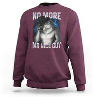 Funny Alpha Wolf Sweatshirt No More Mr Nice Guy Unhinged Brainrot Meme Vintage Bootleg - Wonder Print Shop