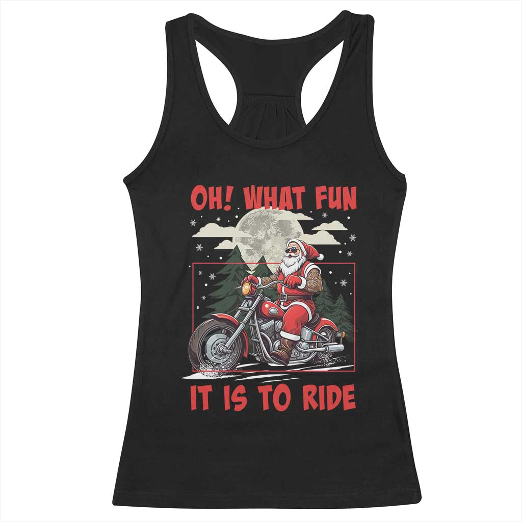 Motorcycle Biker Santa Christmas Racerback Tank Top Oh What Fun It is To Ride