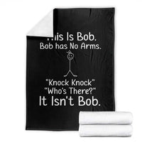 Funny This is Bob Knock Knock Joke Throw Blanket - Wonder Print Shop