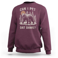 Can I Pet Dat Dawg Sweatshirt Hiker Animal Lover Funny Bear Outdoors Meme - Wonder Print Shop