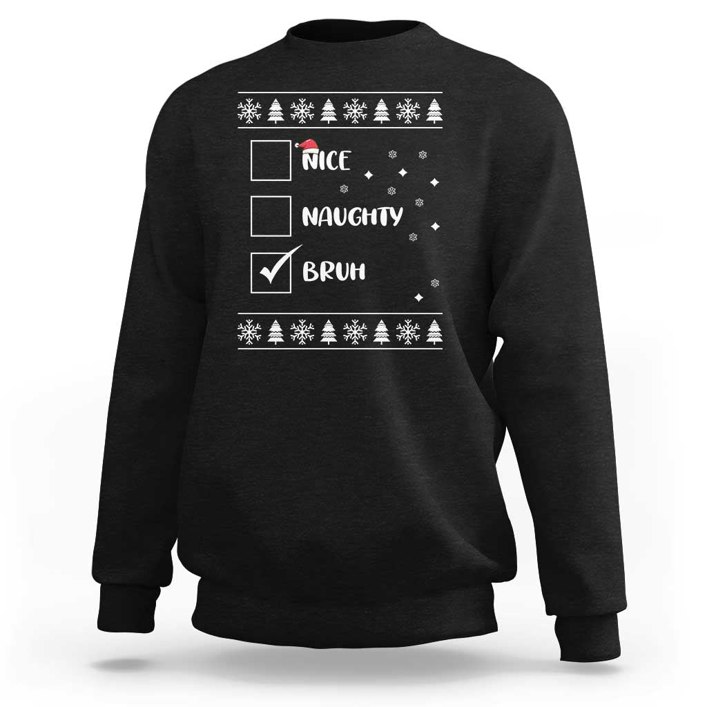 Black Christmas sweatshirt with “Nice” and “Naughty” checklist graphic on front