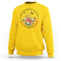 Pro Democracy Sweatshirt Human Rights Our Rage Protest Floral FDT