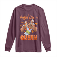 Maroon long-sleeve shirt with Fight Like a QUEEN graphic front
