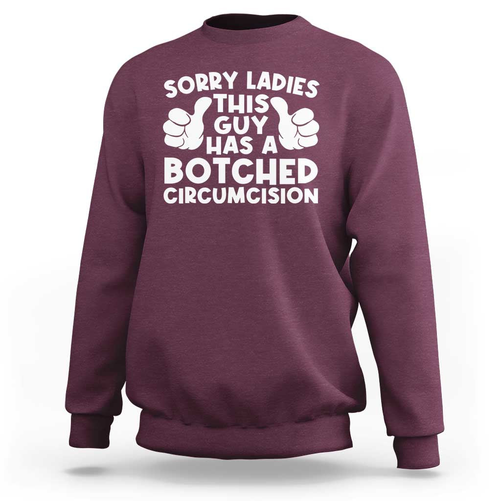 Inappropriate Adult Sweatshirt This Guy Botched Funny Cringe Offensive Humor Men