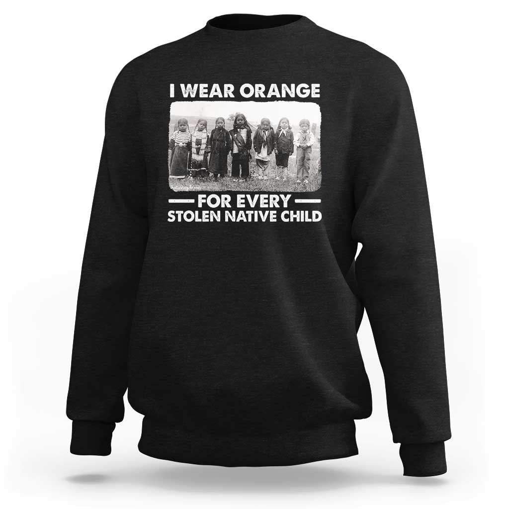 I Wear Orange For Every American Native Child Sweatshirt - Wonder Print Shop