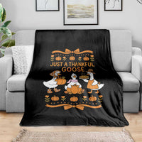 Just a Thankful Goose Throw Blanket Thanksgiving Silly Gooses - Wonder Print Shop
