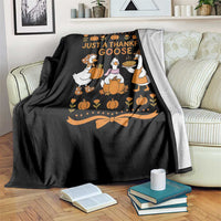 Just a Thankful Goose Throw Blanket Thanksgiving Silly Gooses - Wonder Print Shop