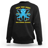 World Down Syndrome Day Sweatshirt Octopus Rock Your Sock Support 321