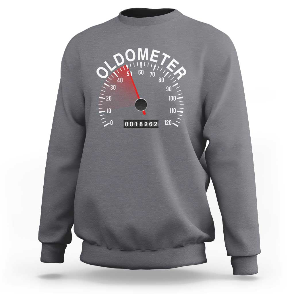 Funny 50th Birthday Sweatshirt Oldometer Odometer 50 Year Old Joke