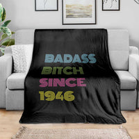 Funny 80th Birthday Throw Blanket Retro Vintage Badass Bih Since 1946