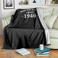 Funny 80th Birthday Throw Blanket Badass Bih Since 1946