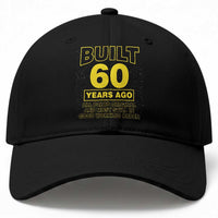 Funny 60th Birthday Baseball Cap Galaxy Built 60 Years Ago Parts Original