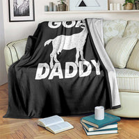 Goat Daddy Throw Blanket Funny Fathers Day Presents For Goat Dad