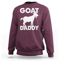 Goat Daddy Sweatshirt Funny Fathers Day Presents For Goat Dad