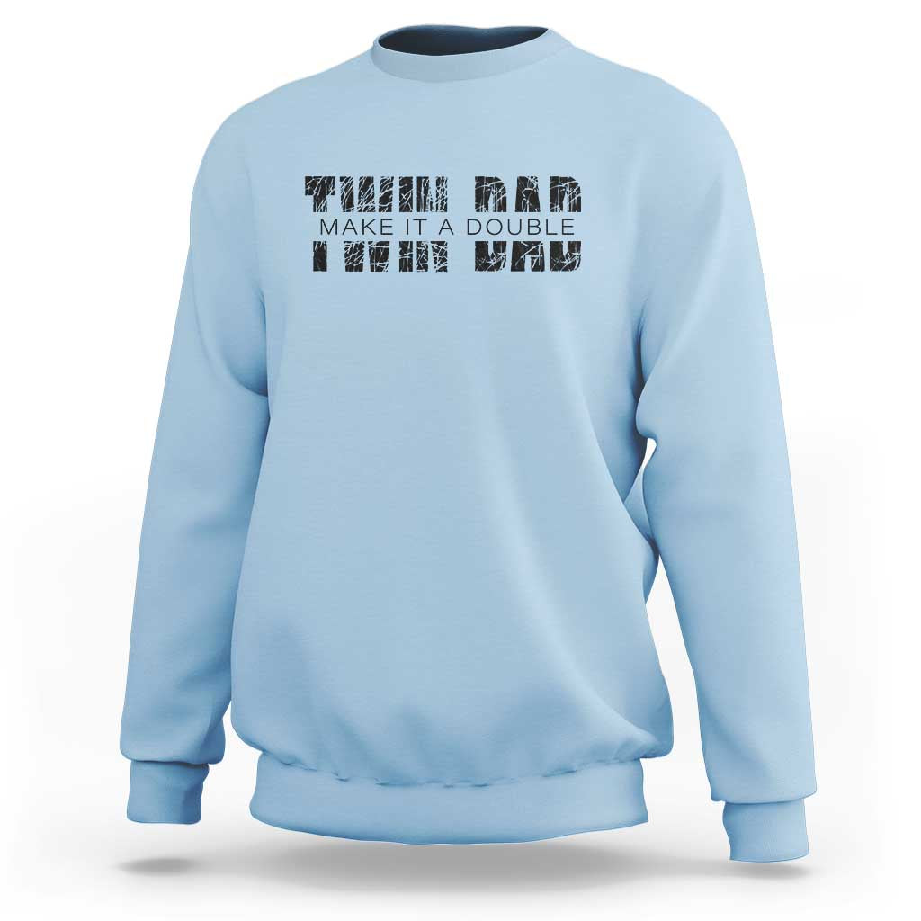 Retro Twin Dad Sweatshirt Subtle Make It A Double Fathers Day
