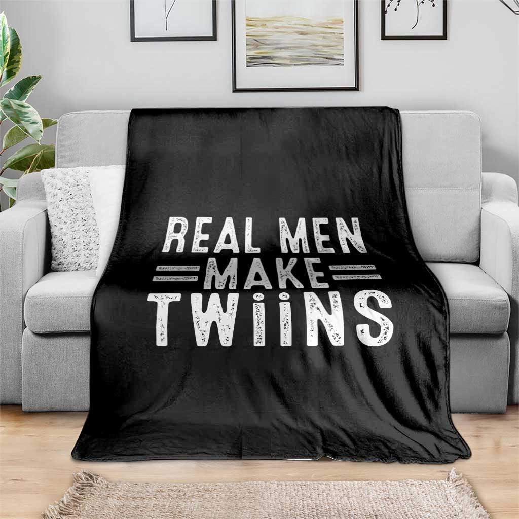 Funny Twin Dad Throw Blanket Real Men Make Twins Daddy Humor Fathers Day