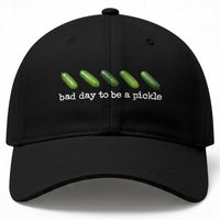 Bad Day To Be A Pickle Baseball Cap Funny Dill Pickleball Lovers