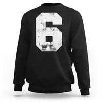 Number 6 Sweatshirt Matching 67 Meme 6th Birthday 6 Years - Wonder Print Shop