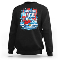Abolish Ice Sweatshirt Subtle FDT Penguin Slush Drink Funny Summer Chill Mode