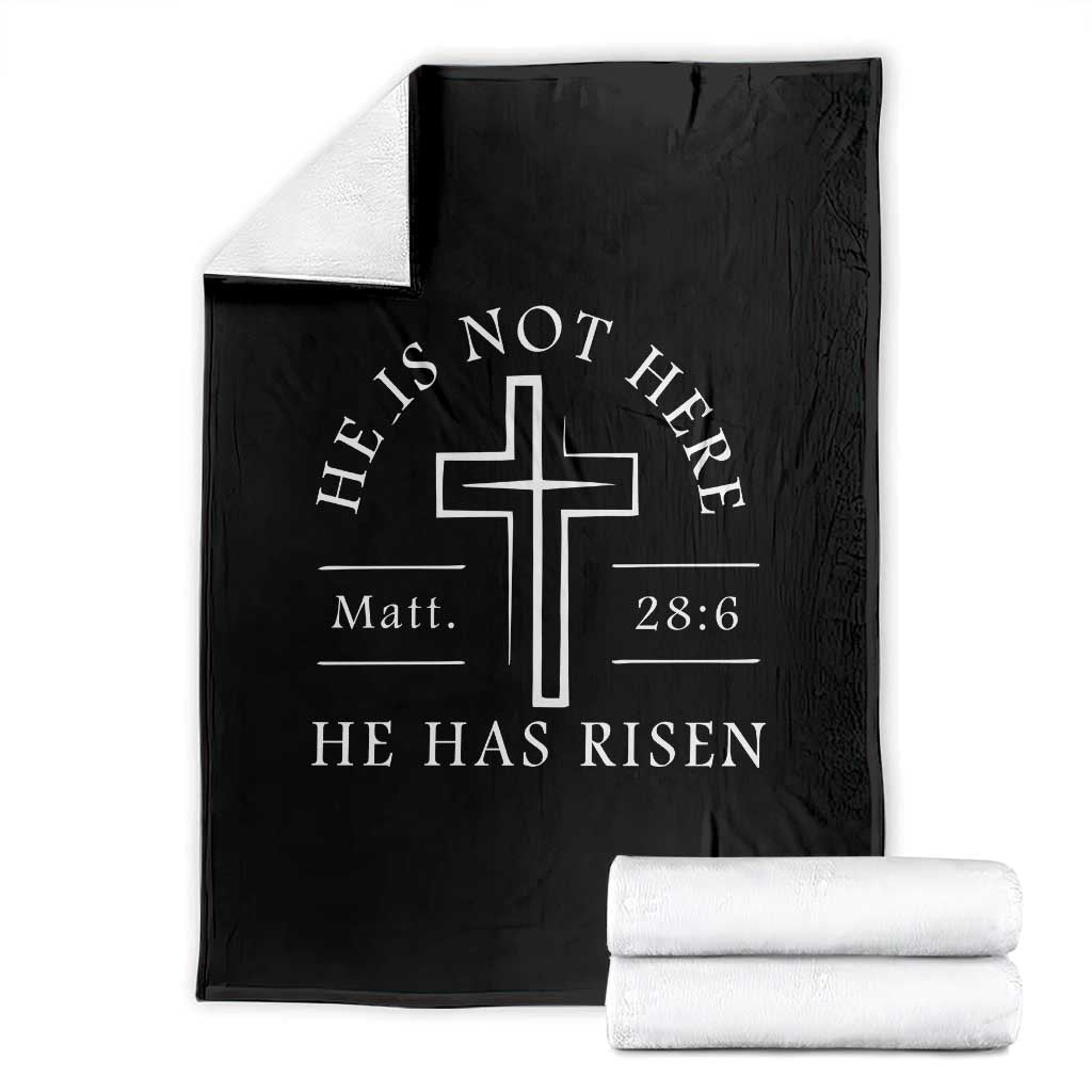 He Is Not Here He Has Risen Throw Blanket Jesus Christ Easter Cross Christian Matt 28:6