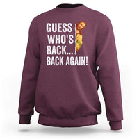 Funny Jesus Meme Quote Sweatshirt Easter Guess Whos Back Funny Religious - Wonder Print Shop