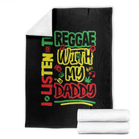 Rasta Baby Throw Blanket I Listen to Reggae with My Daddy - Wonder Print Shop