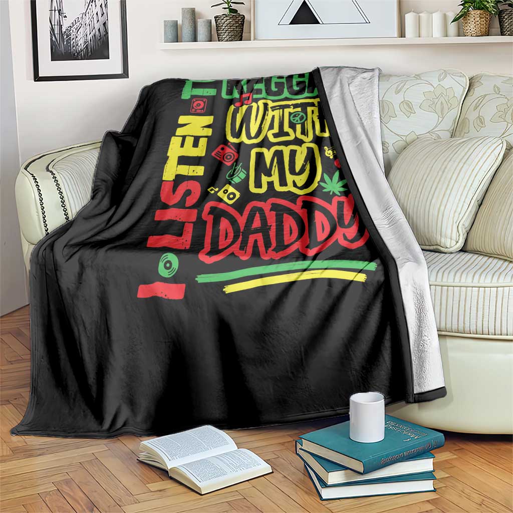 Rasta Baby Throw Blanket I Listen to Reggae with My Daddy - Wonder Print Shop