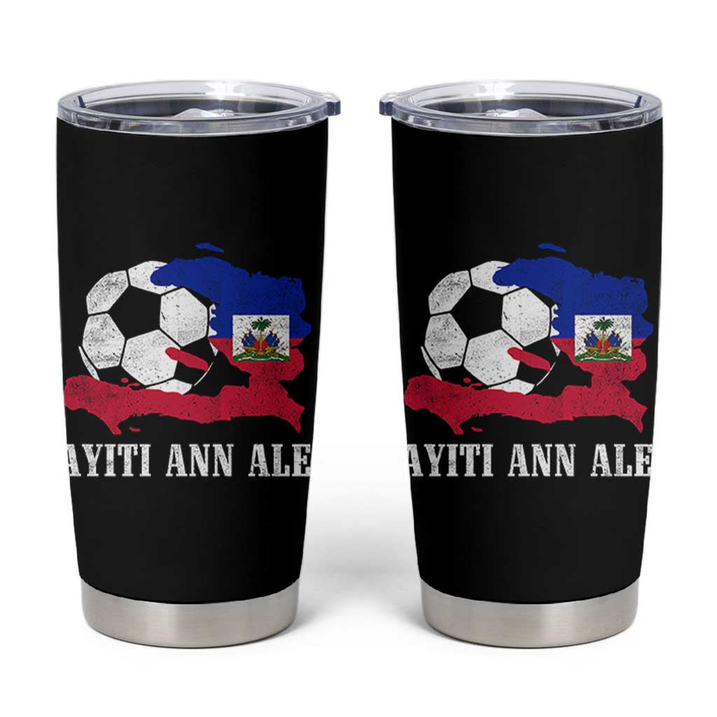 Ayiti Ann Ale Haiti Soccer Tumbler Cup Haitian Football Fan Pride Flag Graphic Caribbean Sports