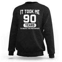 90th Birthday Sweatshirt To Create This Masterpiece 90 Year Old Gift
