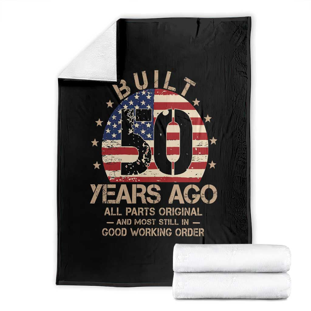 Funny 50th Birthday Throw Blanket Vintage US Flag Built 50 Years Ago Parts Original