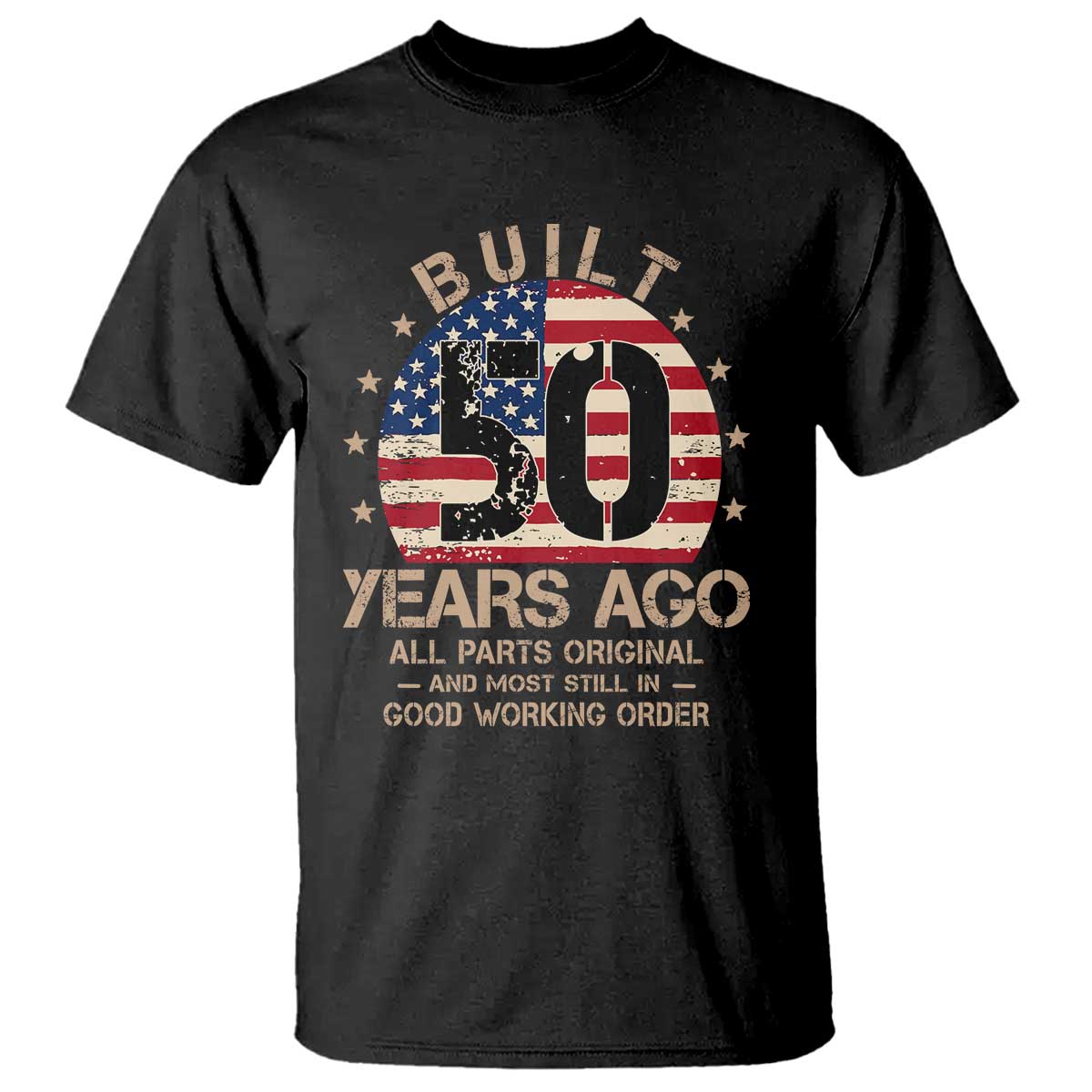 Funny 50th Birthday T Shirt Vintage US Flag Built 50 Years Ago Parts Original