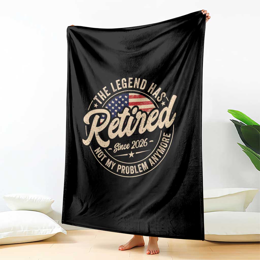 Retired 2026 Throw Blanket Funny Retirement US Flag Retired Not My Problems Anymore