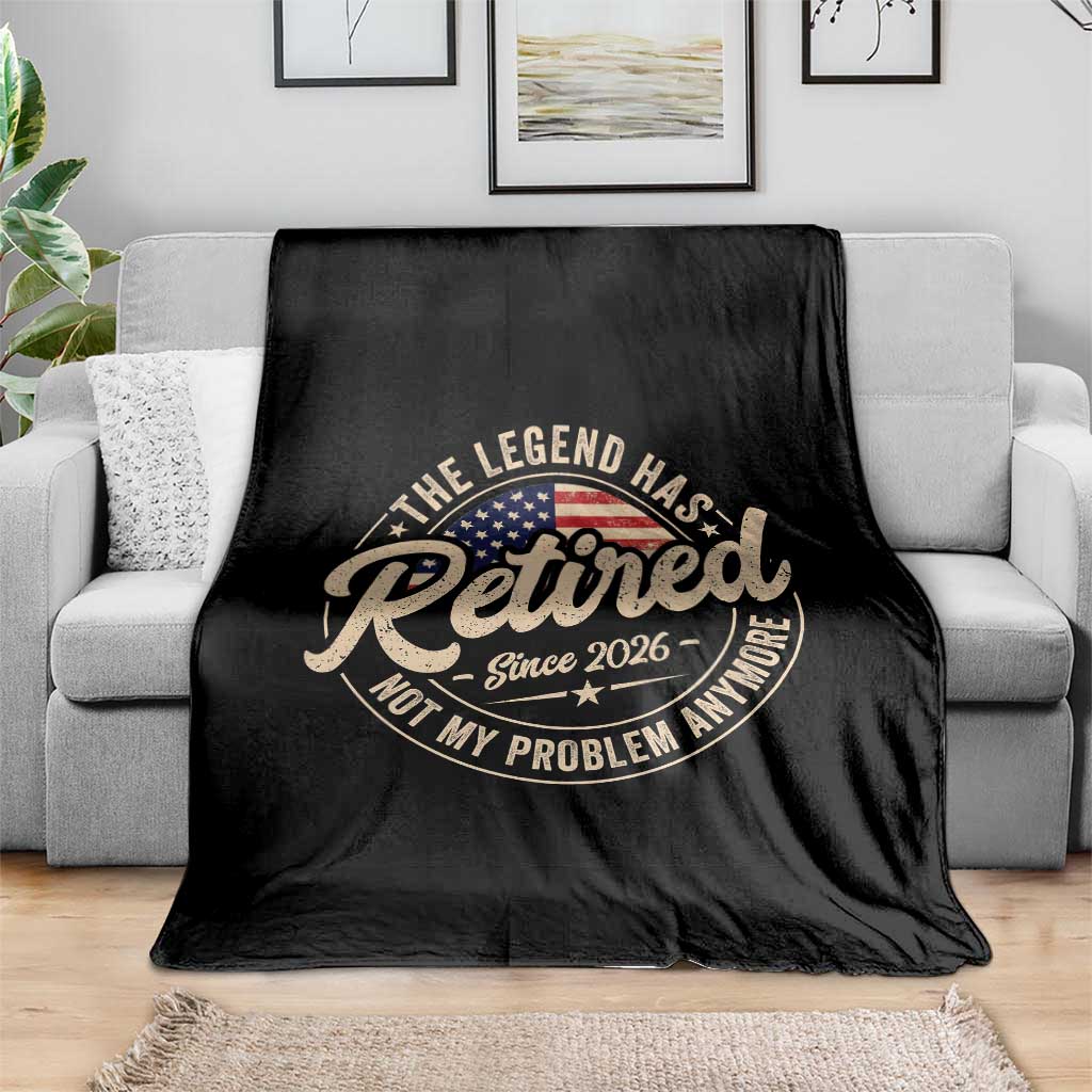 Retired 2026 Throw Blanket Funny Retirement US Flag Retired Not My Problems Anymore