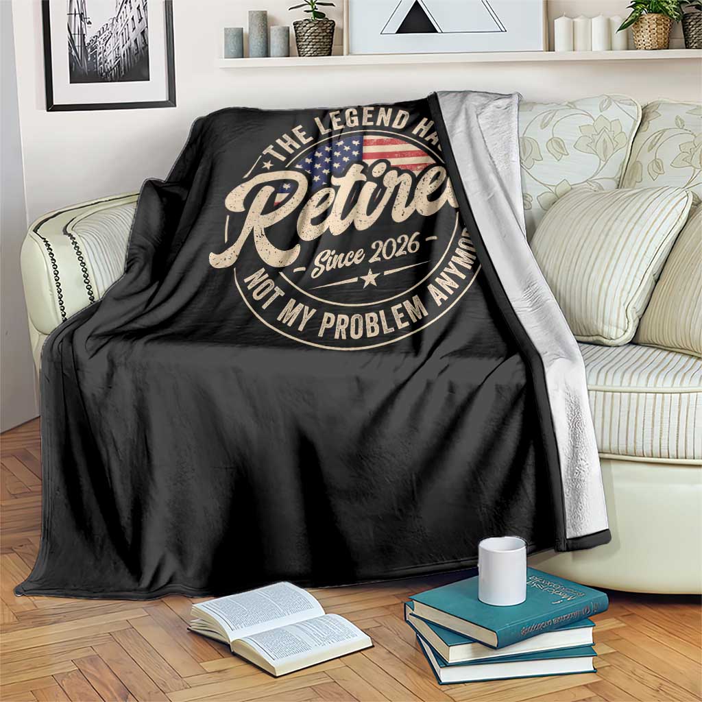 Retired 2026 Throw Blanket Funny Retirement US Flag Retired Not My Problems Anymore